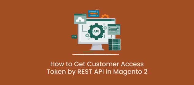how to get a customer access token by REST API in Magento 2