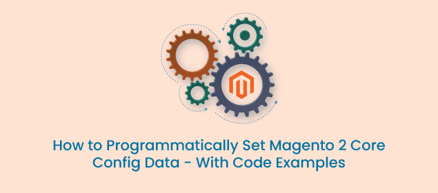 programmatically set Magento 2 core config data
