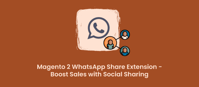 Magento-2-WhatsApp-Share-Extension---Boost-Sales-with-Social-Sharing